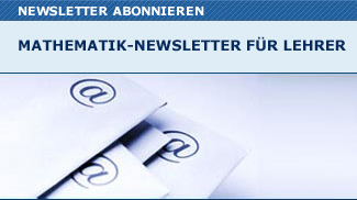 Mathematik Newsletter fuer Lehrer